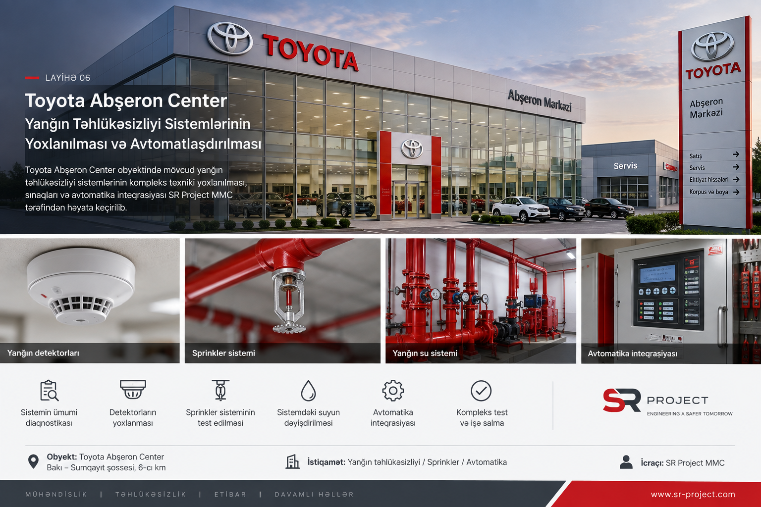 Toyota Abşeron Mərkəzi yanğın təhlükəsizliyi sprinkler və avtomatika layihəsi SR Project MMC